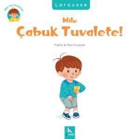 Milo Çabuk Tuvalete! - Pakita Elsa Fouquier