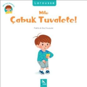 Milo Çabuk Tuvalete! - Pakita Elsa Fouquier