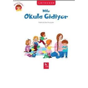 Milo Okula Gidiyor - Pakita Elsa Fouquier