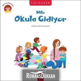 Milo Okula Gidiyor - Pakita Elsa Fouquier