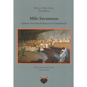 Milo Savunması - Marcus Tullius Cicero