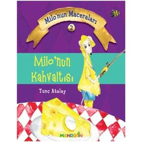 Milo’nun Kahvaltısı - M. Tunç Atalay