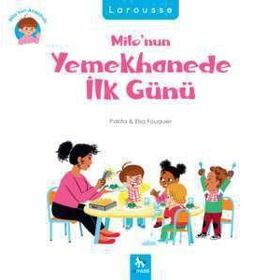 Milo’nun Yemekhanede İlk Günü - Pakita Elsa Fouquier
