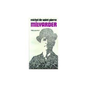 MILYARDER - MICHEL DE SAINT PIERRE