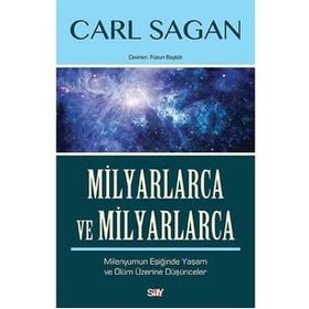 Milyarlarca ve Milyarlarca - Carl Sagan