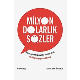 Milyon Dolarlık Sözler - Haluk Ziya Türkmen
