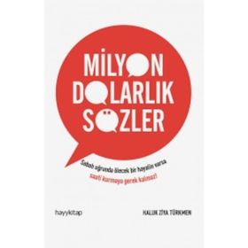 Milyon Dolarlık Sözler - Haluk Ziya Türkmen