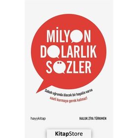 Milyon Dolarlık Sözler - Haluk Ziya Türkmen