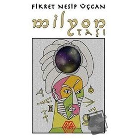 Milyon Taşı - Fikret Nesip Üçcan