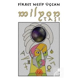 Milyon Taşı - Fikret Nesip Üçcan