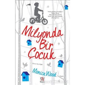 Milyonda Bir Çocuk - Monica Wood