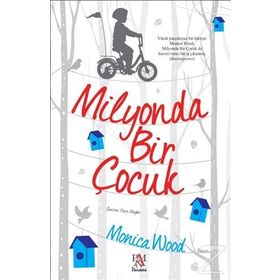 Milyonda Bir Çocuk - Monica Wood