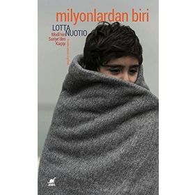 Milyonlardan Biri -  Lotta Nuotio