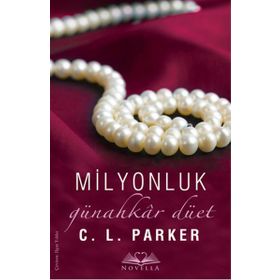 Milyonluk Günahkar Düet - C. L. Parker