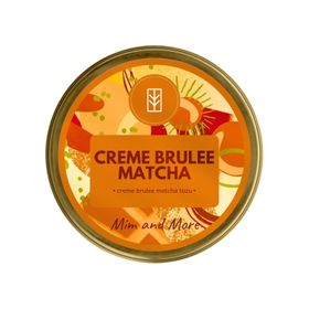 Mim and More 25 gr Creme Brûlée Aromalı Matcha