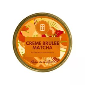 Mim and More 25 gr Creme Brûlée Crem Brûlée Aromalı Matcha