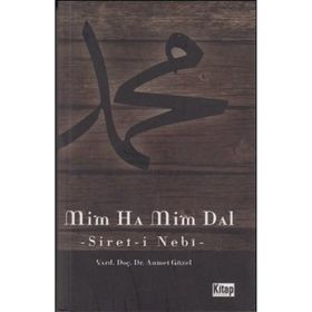 MIM HA MIM DAL (SIYER-I NEBÎ) - AHMET GÜZEL