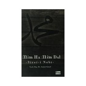 MIM HA MIM DAL (SIYER-I NEBÎ) - AHMET GÜZEL