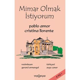 Mimar Olmak İstiyorum - Christina Llorente