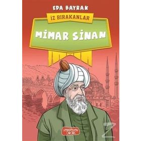 Mimar Sinan İz Bırakanlar - Eda Bayrak