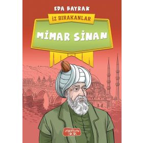 Mimar Sinan İz Bırakanlar - Eda Bayrak