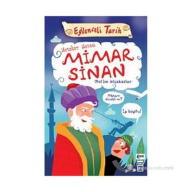 MIMAR SINAN - NEFISE ATCAKARLAR