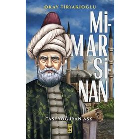 Mimar Sinan - Okay Tiryakioğlu