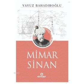 Mimar Sinan Yavuz Bahadıroğlu