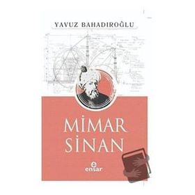 Mimar Sinan Yavuz Bahadıroğlu