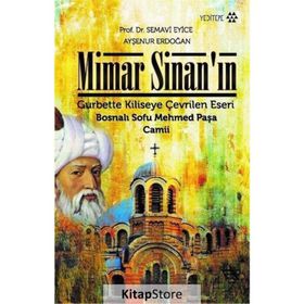Mimar Sinan'ın Gurbette Kiliseye Çevrilen Eseri - Semavi Eyice