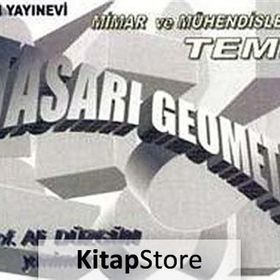MIMAR VE MÜHENDISLER İÇIN TEMEL TASARI GEOMETRI - ALI DÜZGÜN