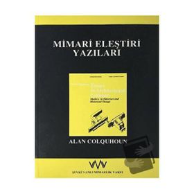 Mimari Eleştiri Yazıları - Alan Coloquhoun