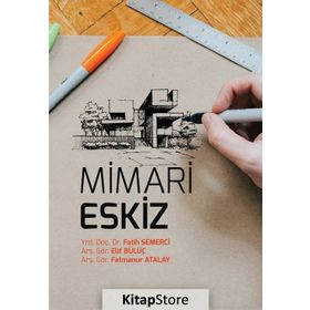 Mimari Eskiz - Elif Bülüç