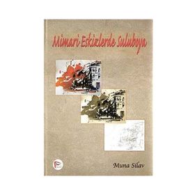 Mimari Eskizlerde Suluboya - Muna Silav