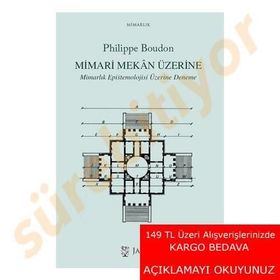 Mimari Mekan Üzerine - Philippe Boudon