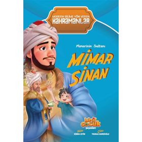 Mimarinin Sultanı Mimar Sinan - Kübra Çetin