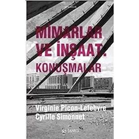 Mimarlar ve İnşaat-Konuşmalar Cyrille Simonnet