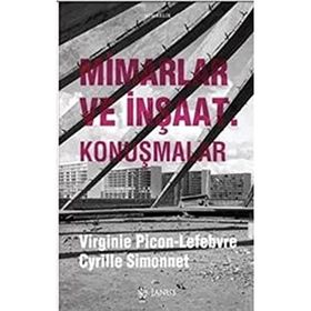 Mimarlar ve İnşaat-Konuşmalar Cyrille Simonnet