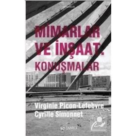 Mimarlar ve İnşaat-Konuşmalar Cyrille Simonnet
