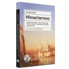 Mimarlarımız - Büyüyen Ay Yayınları