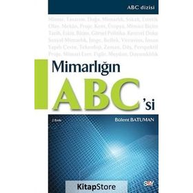 MİMARLIĞIN ABC'SI - BÜLENT BATUMAN