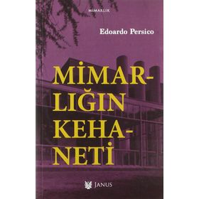 Mimarlığın Kehaneti - Edoardo Persico