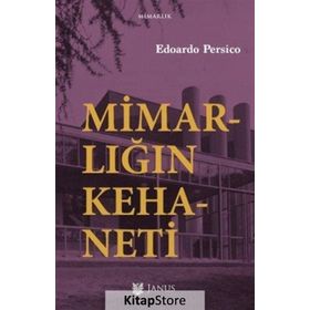 Mimarlığın Kehaneti - Edoardo Persico