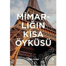 Mimarlığın Kısa Öyküsü - Susie Hodge