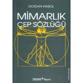 Mimarlık Cep Sözlüğü - Doğan Hasol