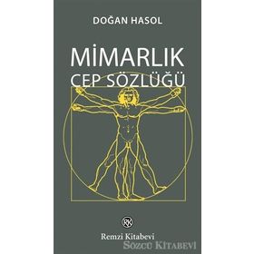 Mimarlık Cep Sözlüğü - Doğan Hasol