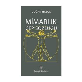 Mimarlık Cep Sözlüğü - Doğan Hasol