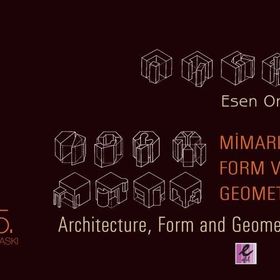 MİMARLIK, FORM VE GEOMETRI - ESEN ONAT
