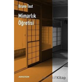 Mimarlık Öğretisi Bruno Taut Arketon Yayıncılık