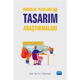 Mimarlık Planlama ve Tasarı'mda Akademik Araştırmalar Kolektif
